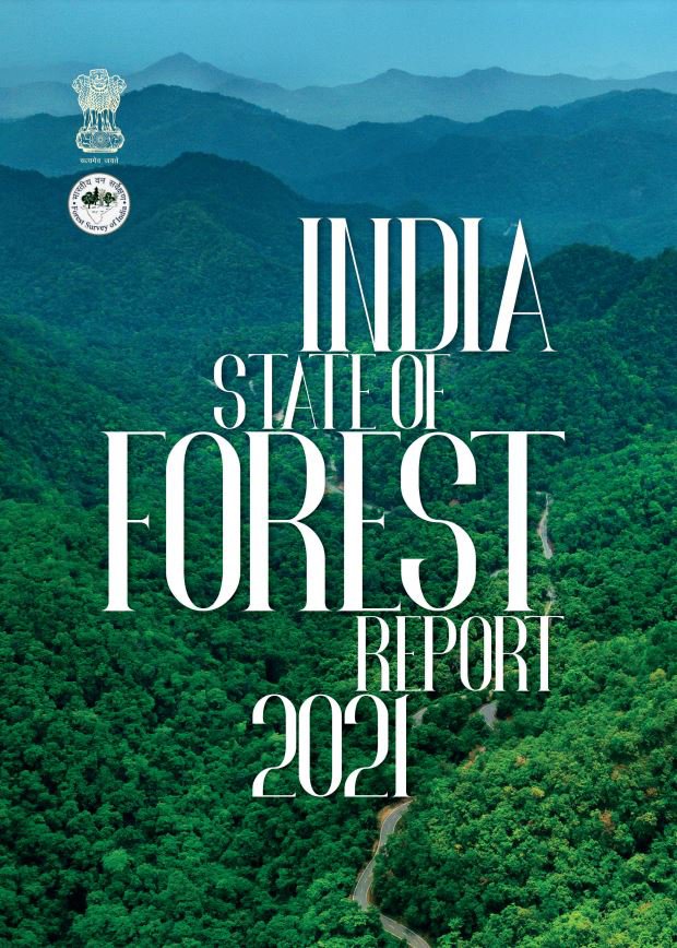 India State of Forest Report 2021