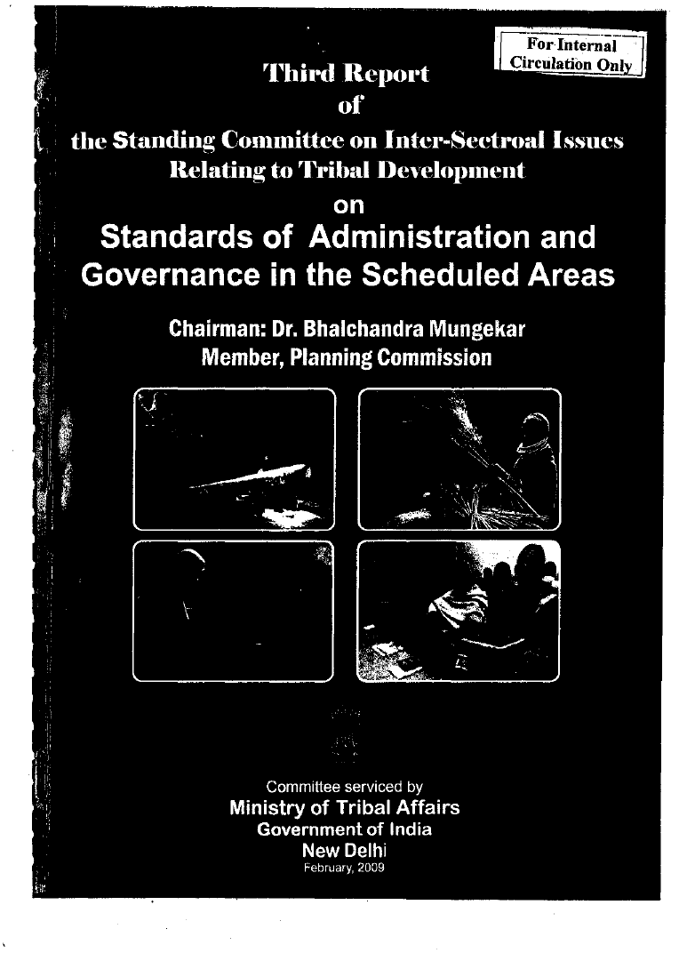 Third Report of the Standing Committee on Inter-Sectoral Issues Relating to Tribal Development on Standards of Administration and Governance in the Scheduled Areas